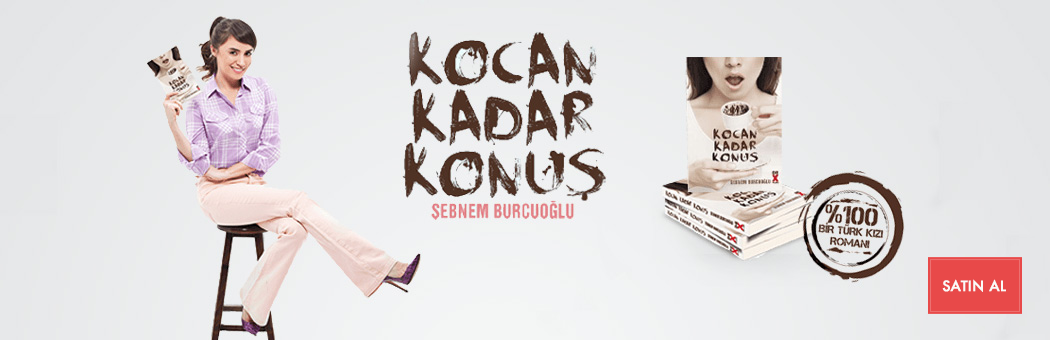 Kocan Kadar Konuş